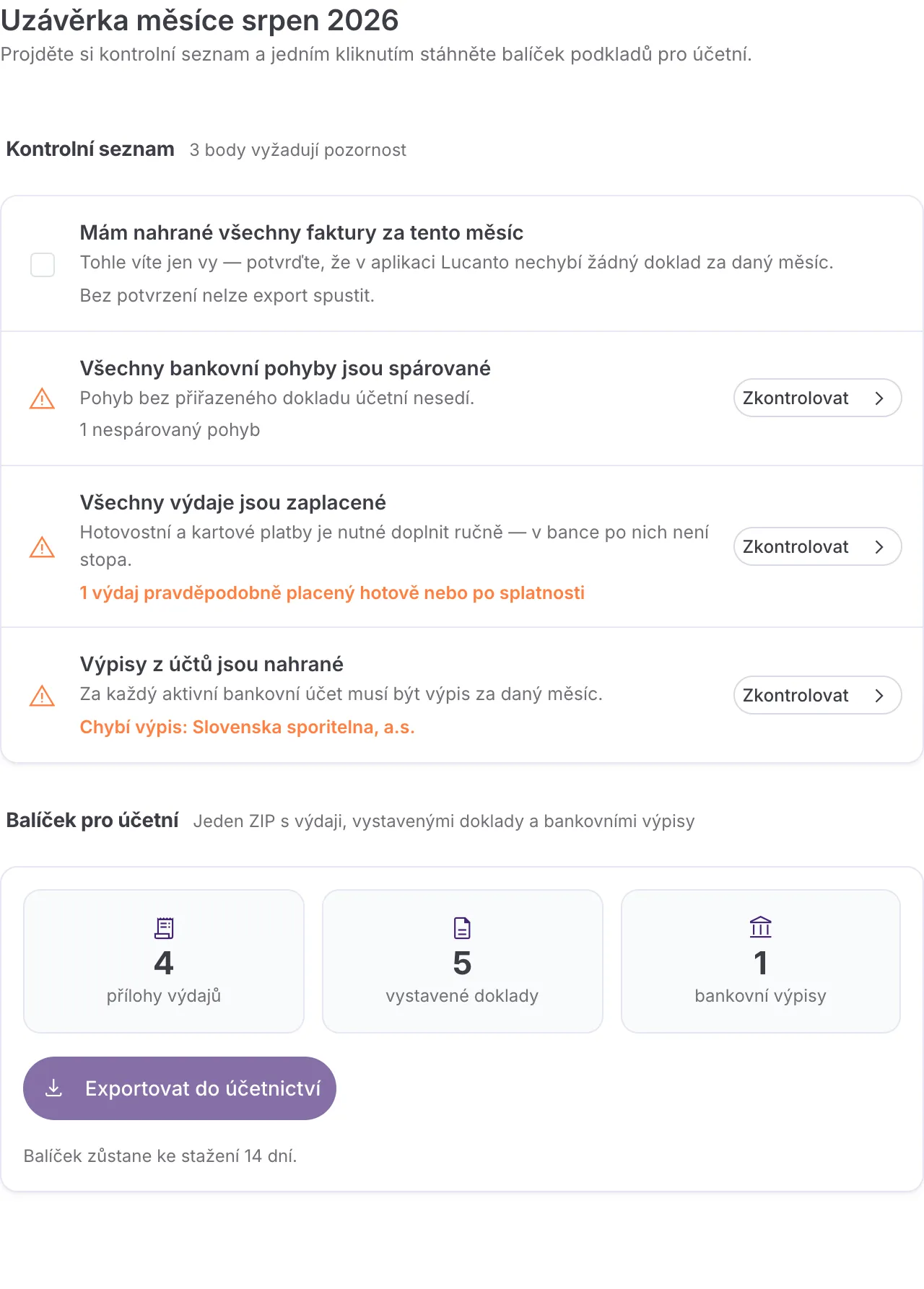 Obrazovka Export do účetnictví s kontrolním seznamem, který má tři upozornění: jeden nespárovaný bankovní pohyb, jeden výdaj, který vypadá jako placený hotově nebo po splatnosti, a jeden bankovní účet bez výpisu. Dole jsou vidět počty pro balíček a hotový export ke stažení.
