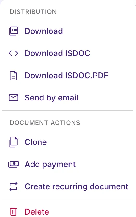 The open "…" menu with two groups: Distribution with four download and send entries, Document actions with clone, add payment and create recurring document, and a separated red Delete.